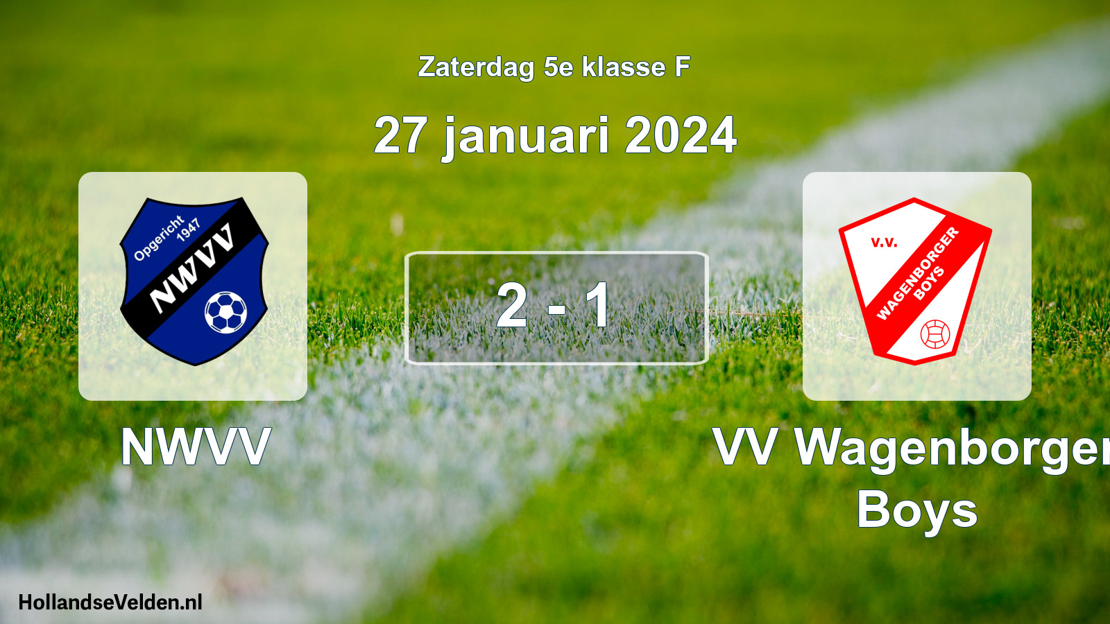 Total number of matches played: NWVV - VV Wagenborger Boys 2 - 1 (27 January 2024)