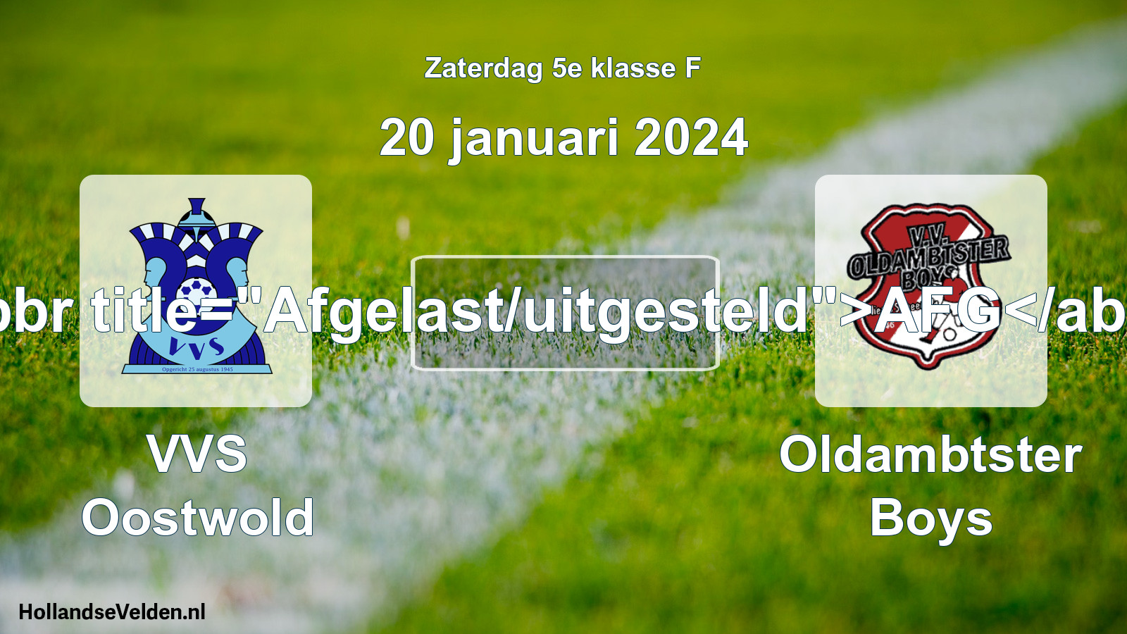 Scheduled Match: VVS Oostwold - Oldambtster Boys (20 January 2024)