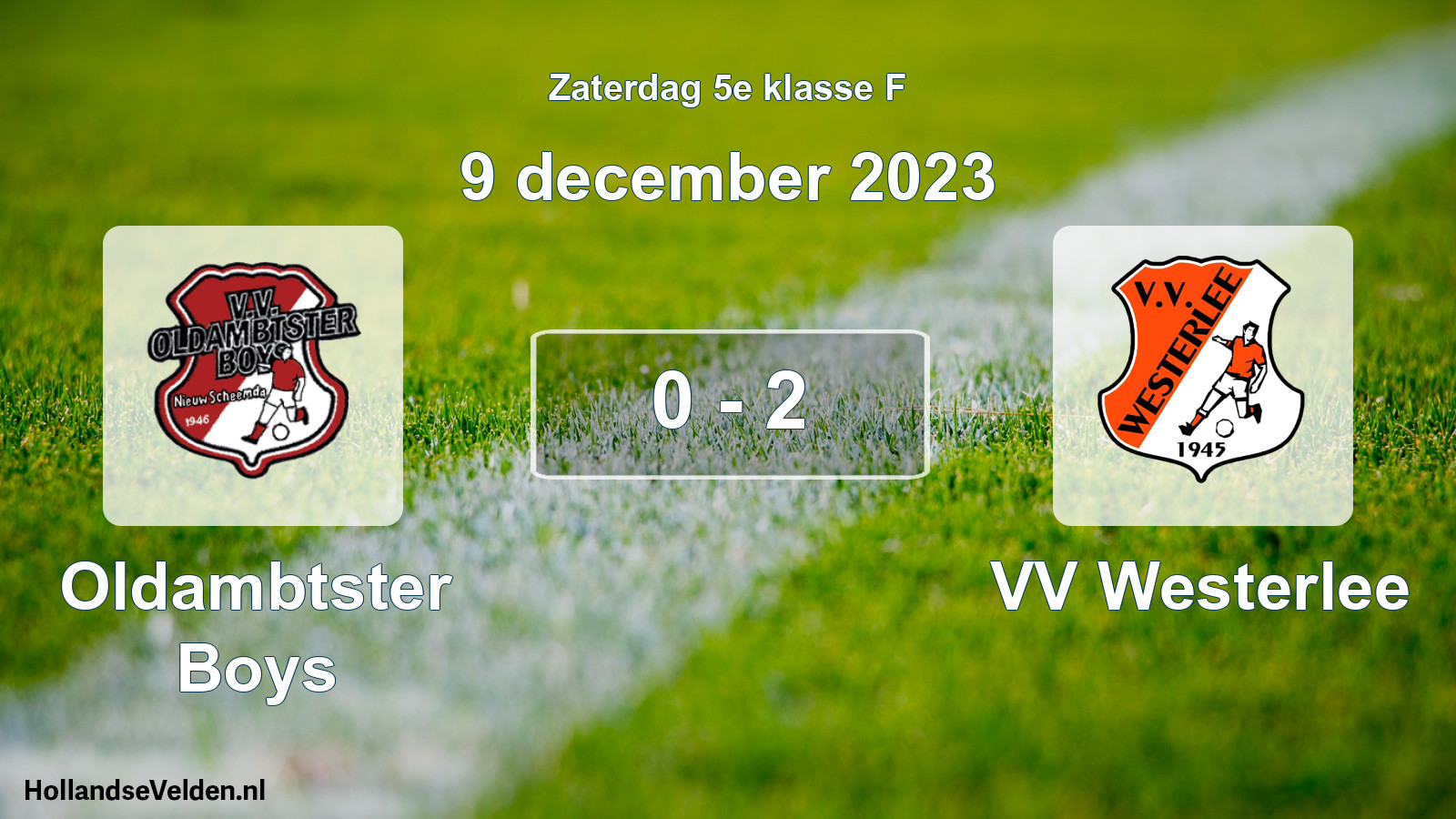 Total number of matches played: Oldambtster Boys - VV Westerlee 0 - 2 (9 December 2023)