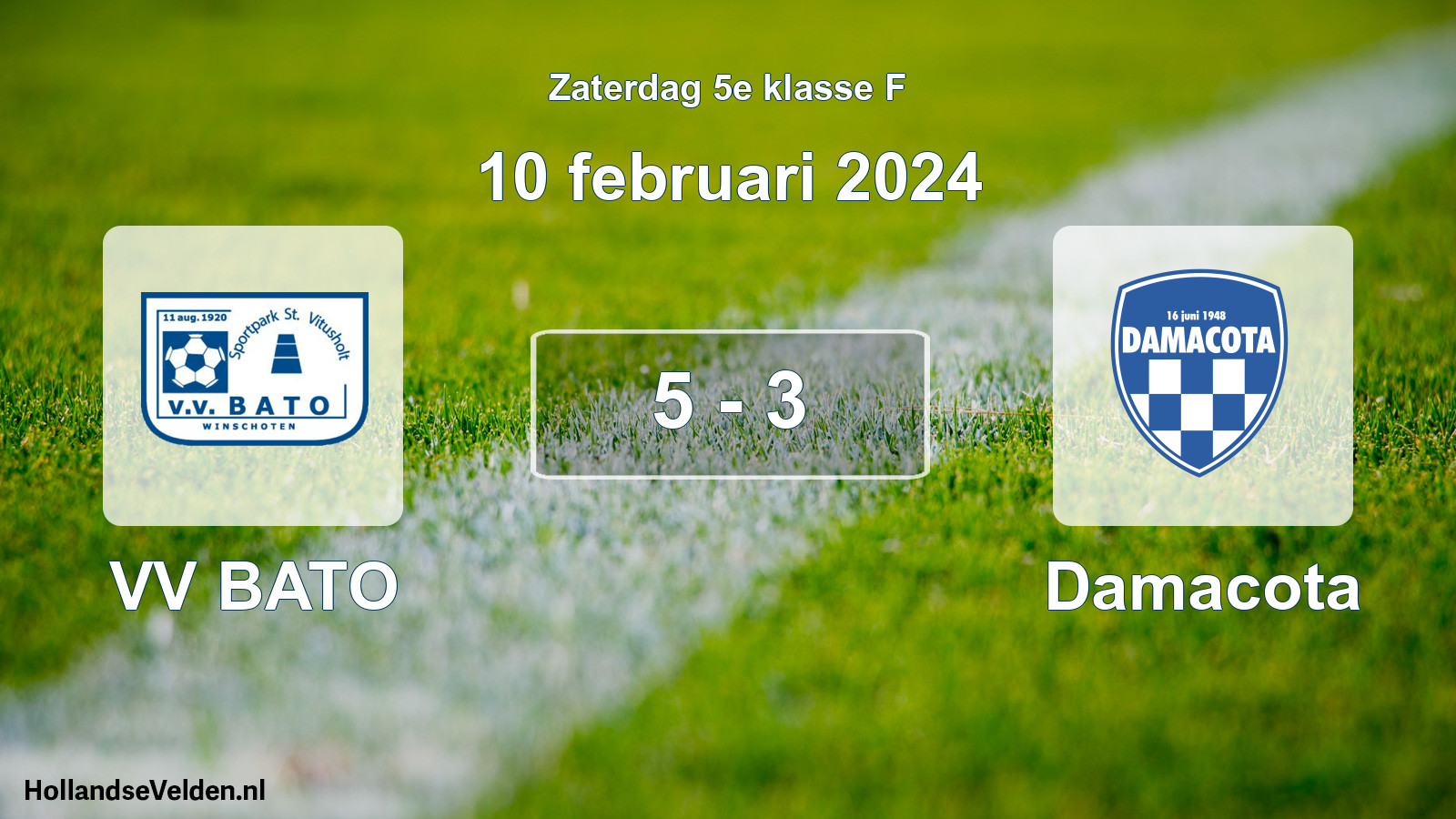 Total number of matches played: VV BATO - Damacota 5 - 3 (10 February 2024)