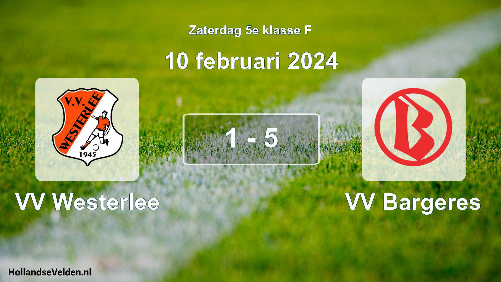 Total number of matches played: VV Westerlee - VV Bargeres 1 - 5 (10 February 2024)
