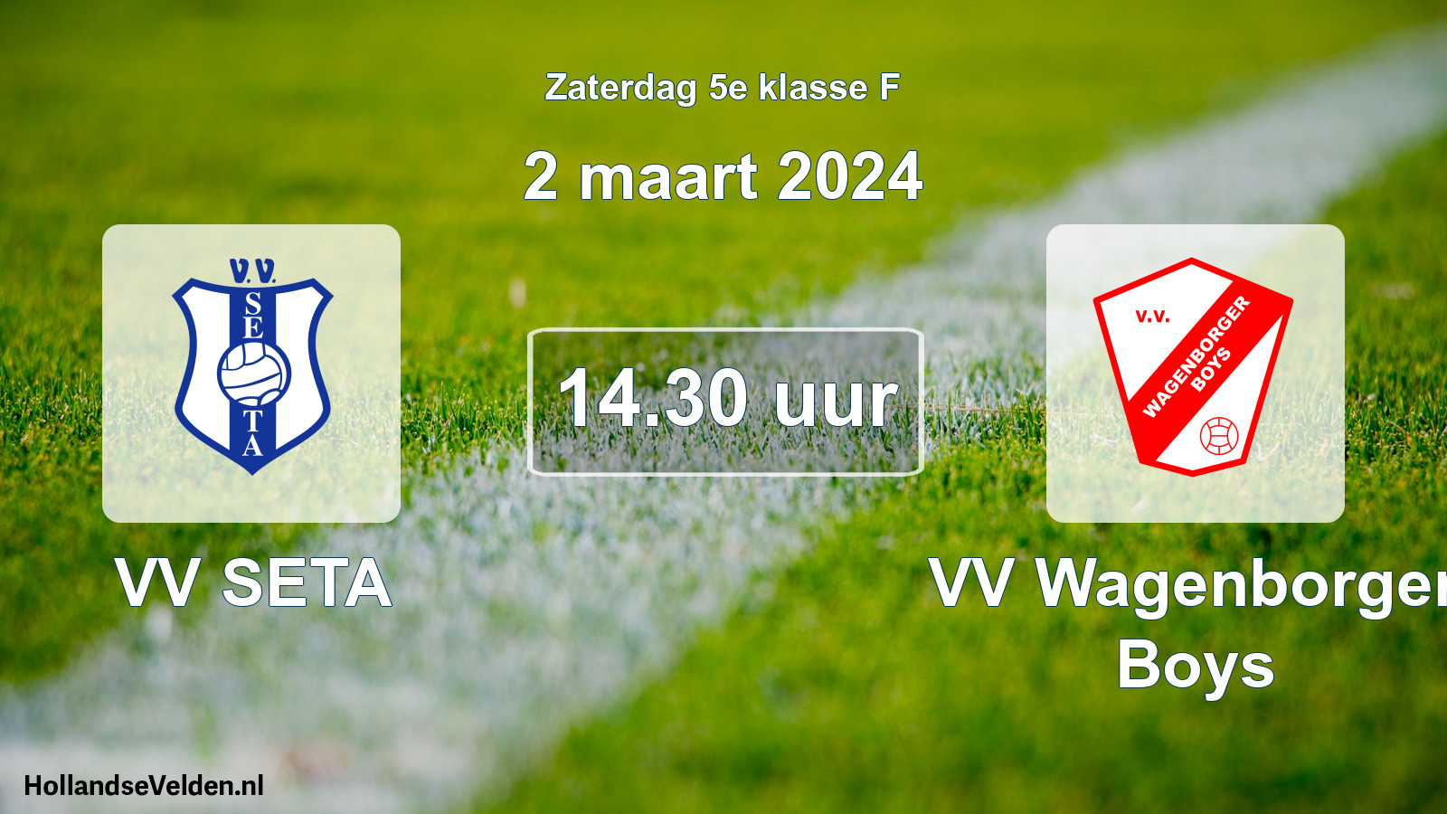Scheduled Match: VV SETA - VV Wagenborger Boys (2 March 2024)