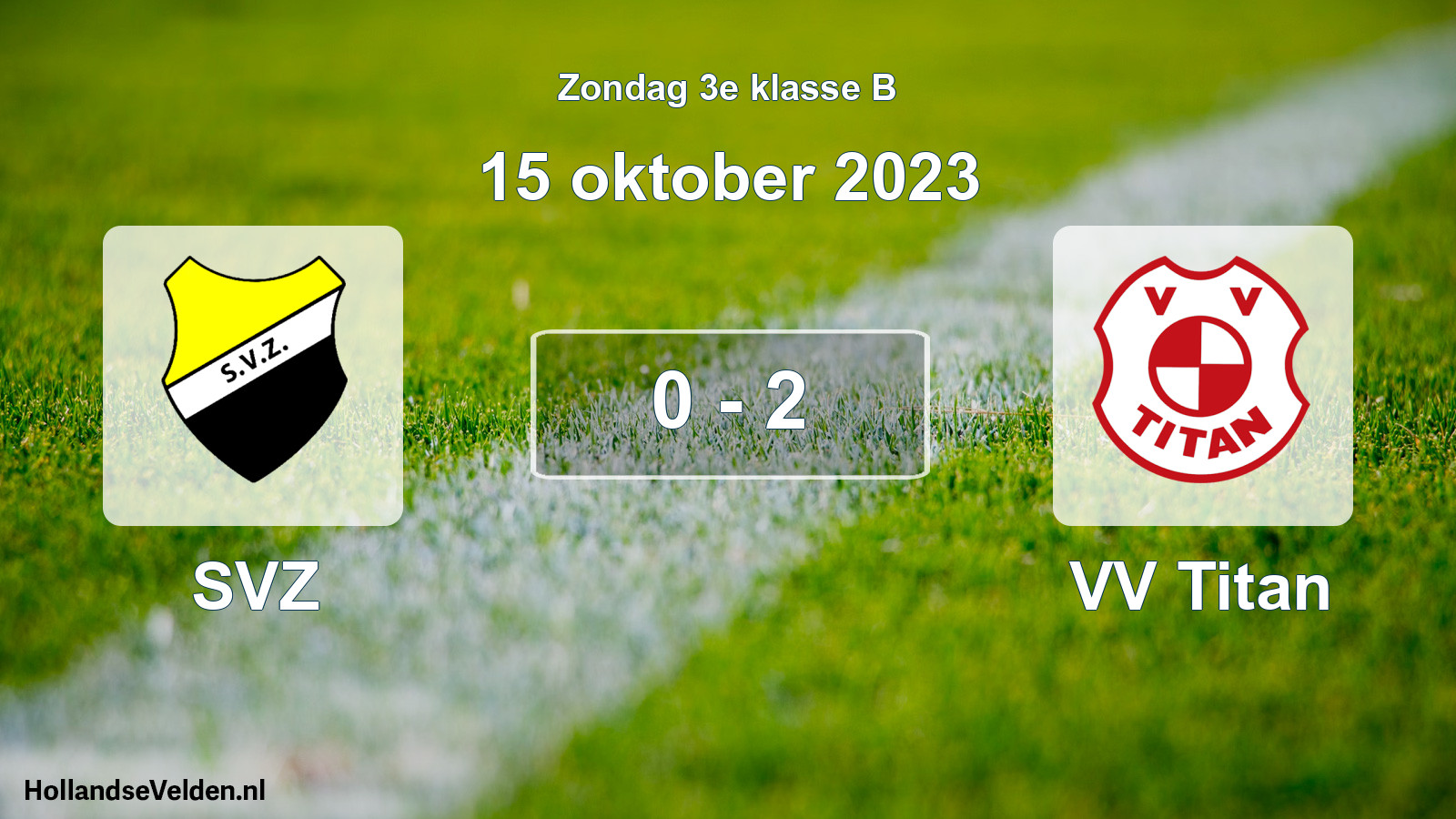 Total number of matches played: SVZ - VV Titan 0 - 2 (15 October 2023)