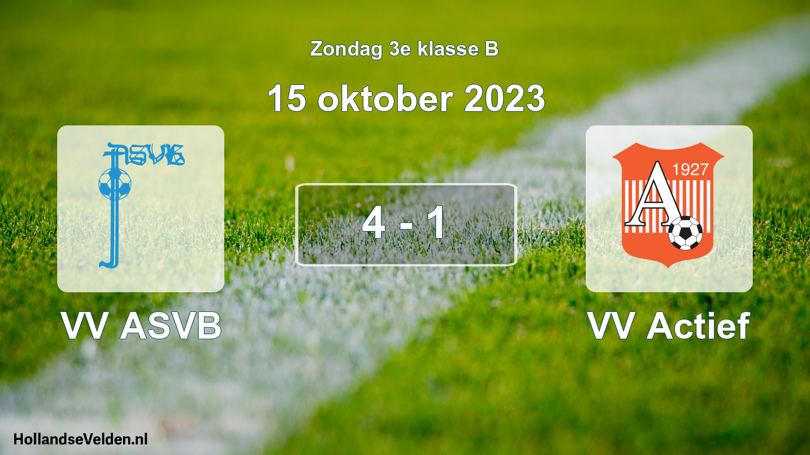 Total number of matches played: VV ASVB - VV Actief 4 - 1 (15 October 2023)