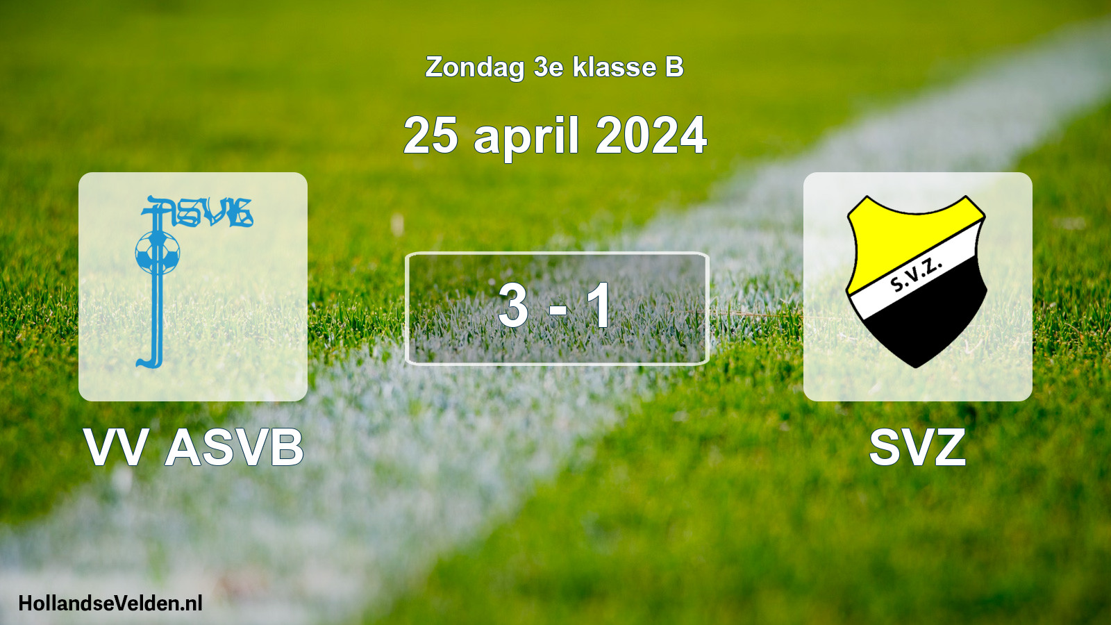 Total number of matches played: VV ASVB - SVZ 3 - 1 (25 April 2024)