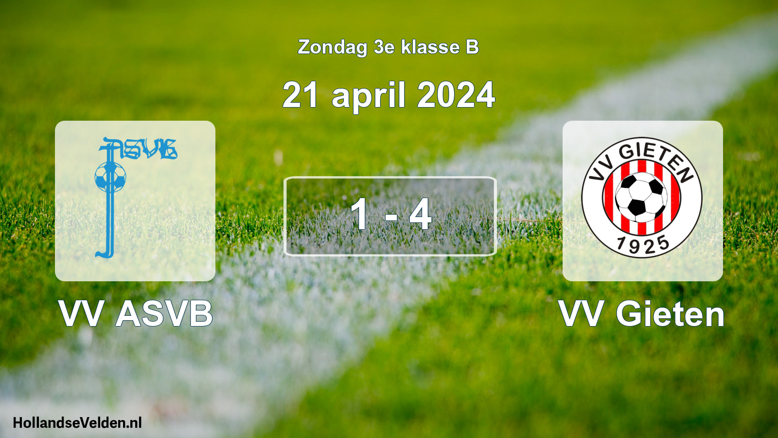 Total number of matches played: VV ASVB - VV Gieten 1 - 4 (21 April 2024)