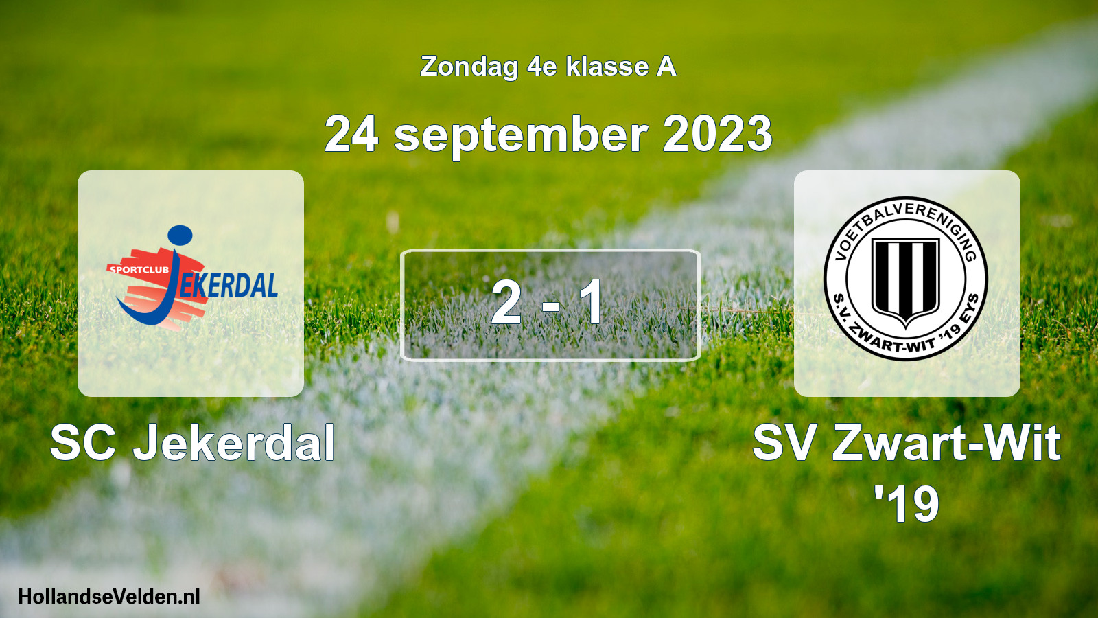 Total number of matches played: SC Jekerdal - SV Zwart-Wit '19 2 - 1 (24 September 2023)