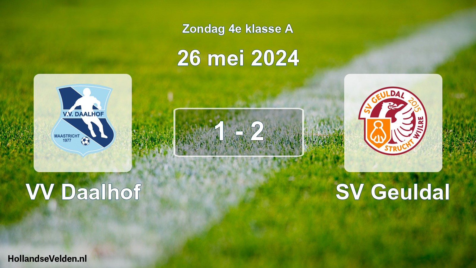 Total number of matches played: VV Daalhof - SV Geuldal 1 - 2 (26 May 2024)