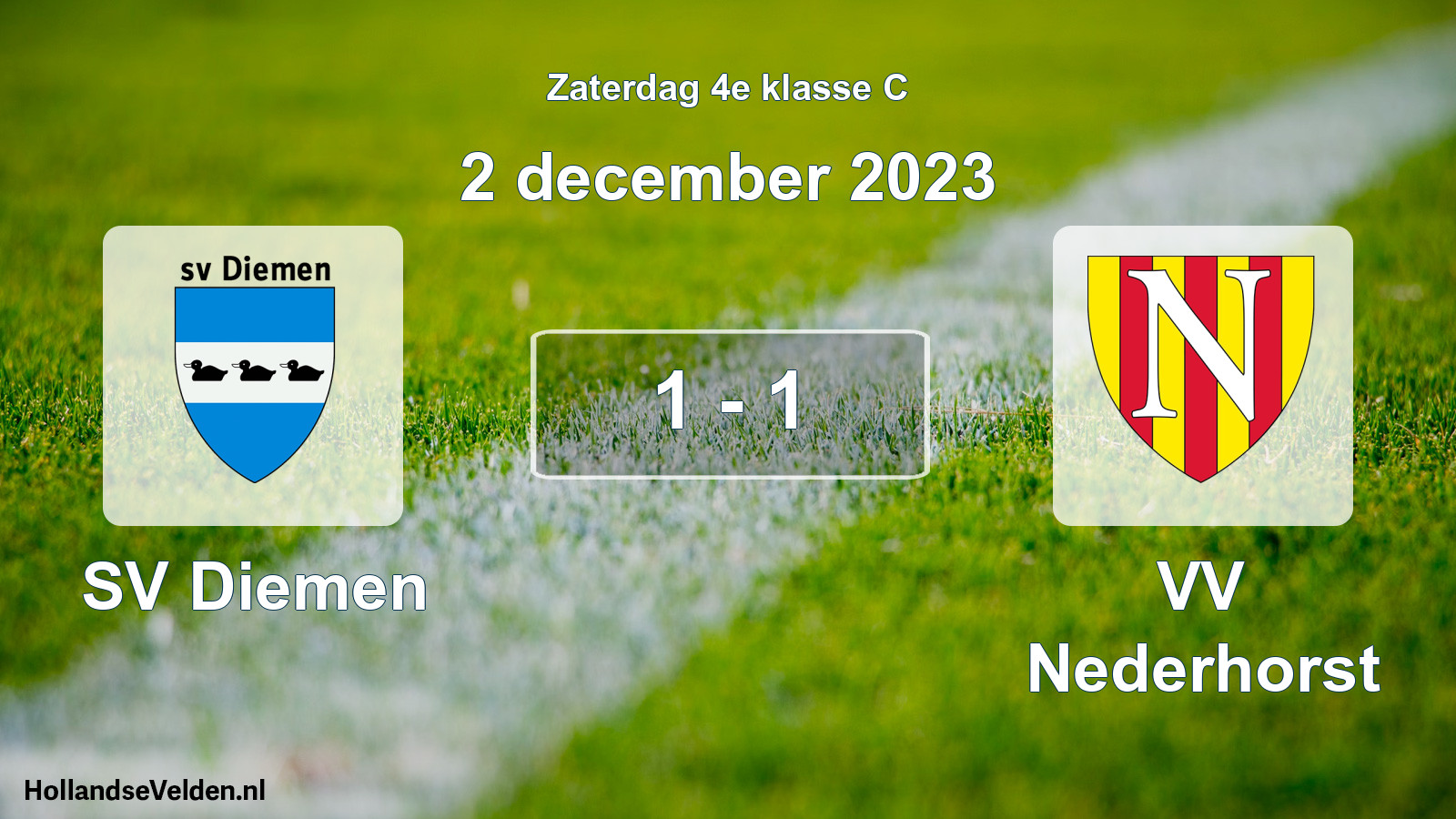 Total number of matches played: SV Diemen - VV Nederhorst 1 - 1 (2 December 2023)
