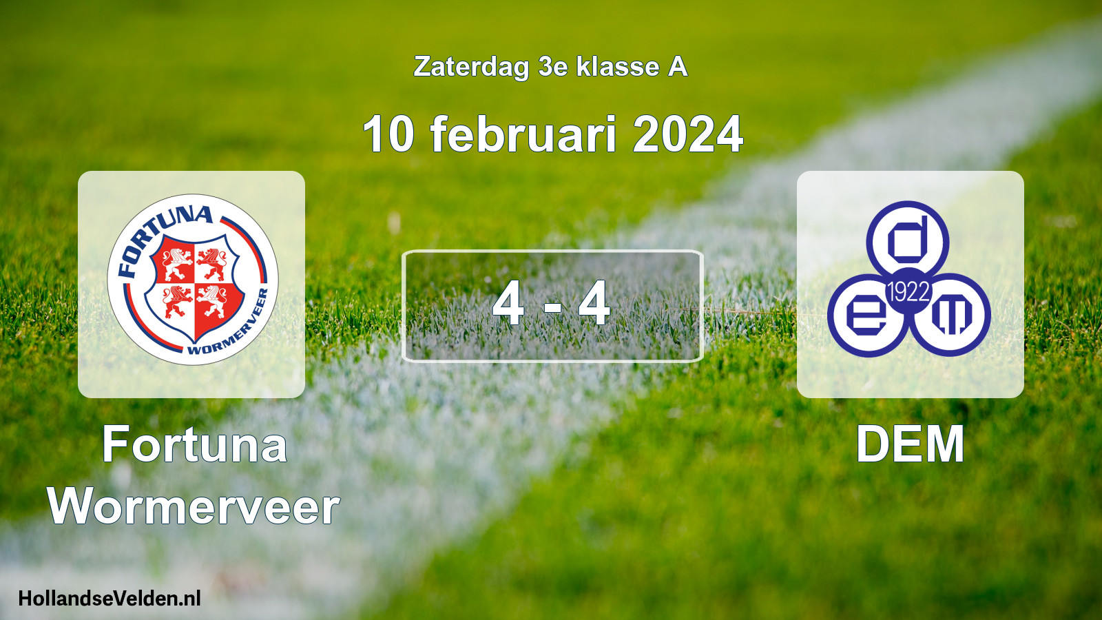 Total number of matches played: Fortuna Wormerveer - DEM 4 - 4 (10 February 2024)