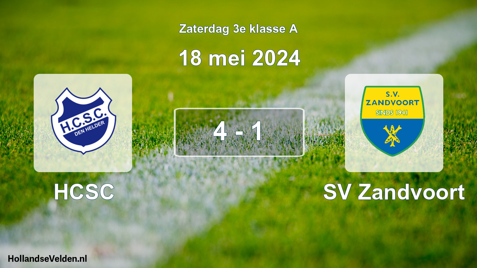 Total number of matches played: HCSC - SV Zandvoort 4 - 1 (18 May 2024)