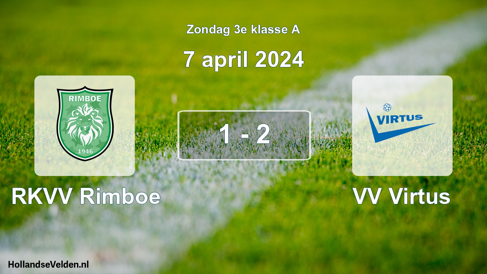 Total number of matches played: RKVV Rimboe - VV Virtus 1 - 2 (7 April 2024)