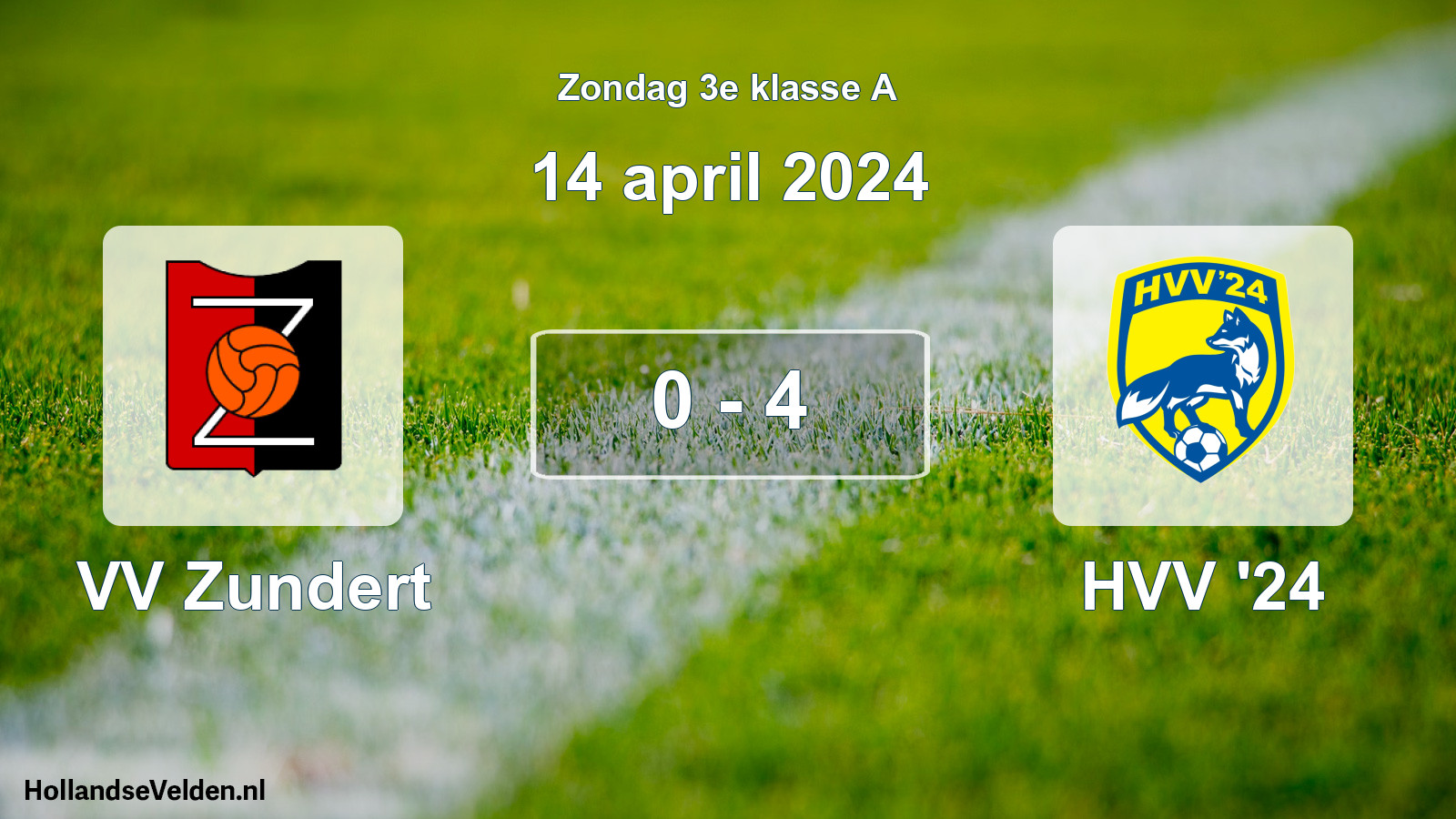 Total number of matches played: VV Zundert - HVV '24 0 - 4 (14 April 2024)