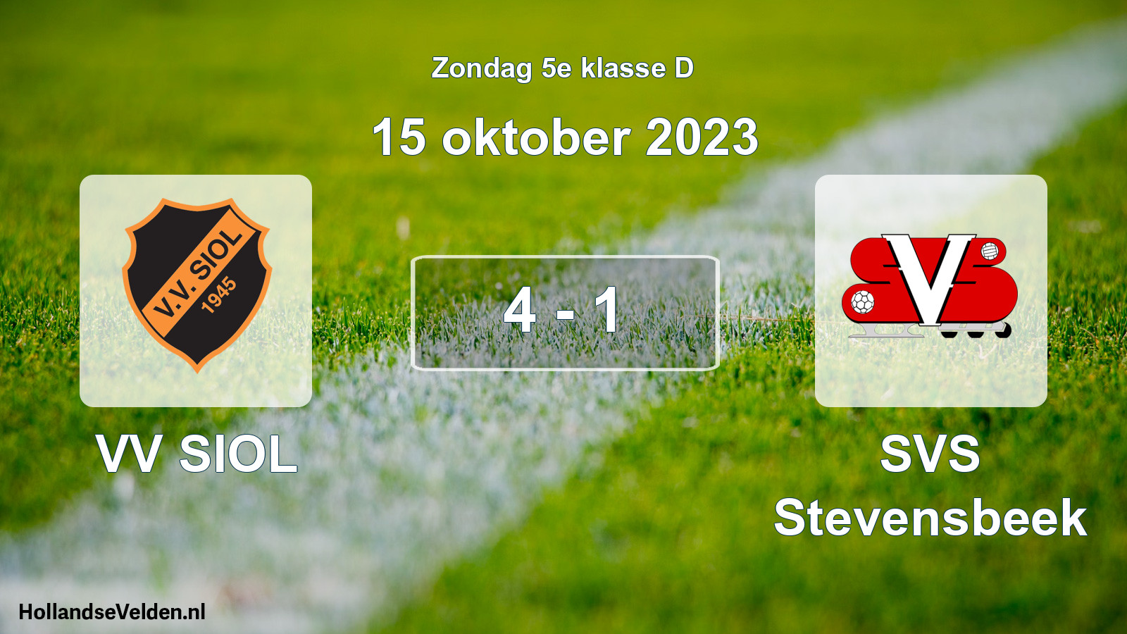 Total number of matches played: VV SIOL - SVS Stevensbeek 4 - 1 (15 October 2023)
