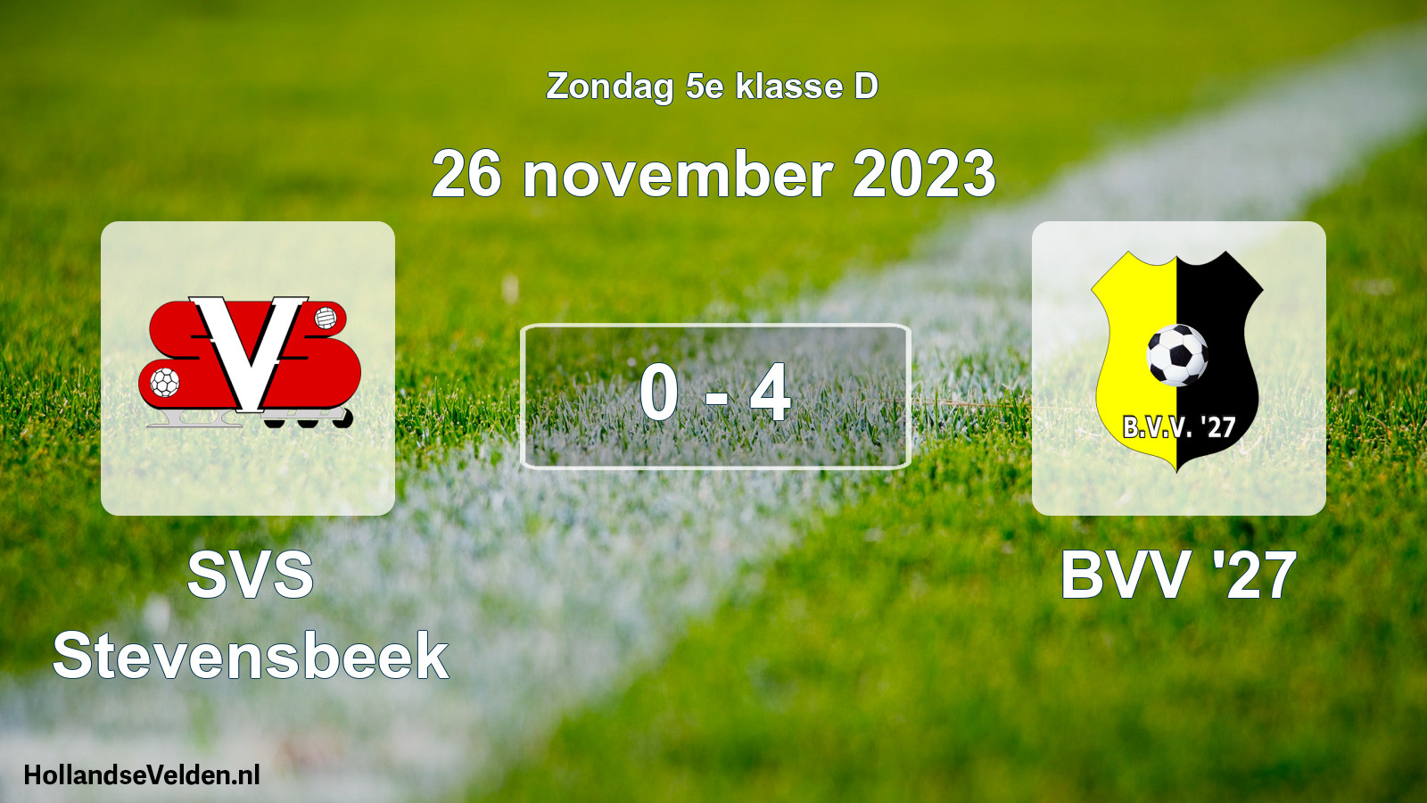 Total number of matches played: SVS Stevensbeek - BVV '27 0 - 4 (26 November 2023)