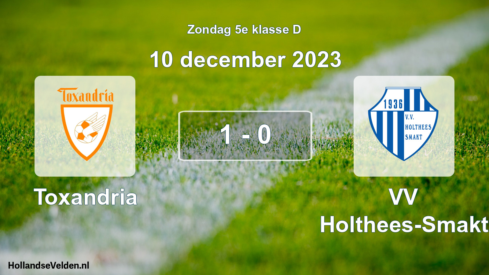 Total number of matches played: Toxandria - VV Holthees-Smakt 1 - 0 (10 December 2023)