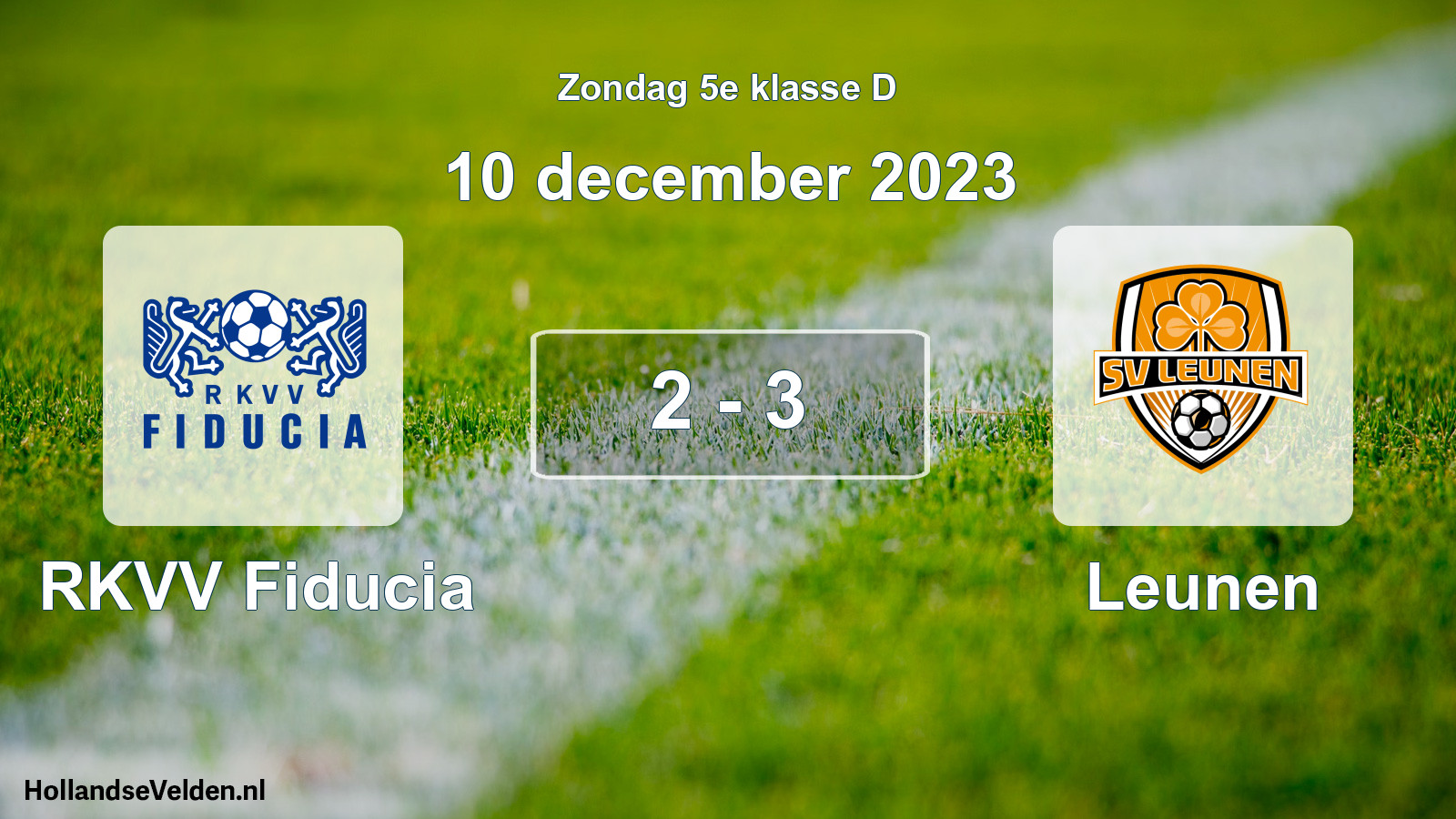 Total number of matches played: RKVV Fiducia - Leunen 2 - 3 (10 December 2023)