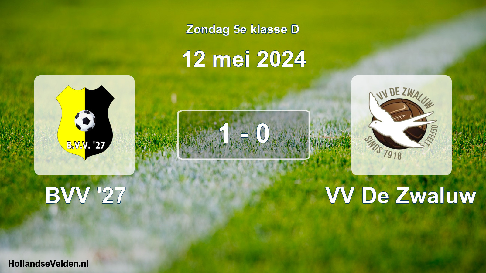 Total number of matches played: BVV '27 - VV De Zwaluw 1 - 0 (12 May 2024)