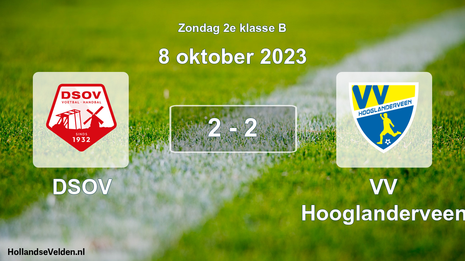 Total number of matches played: DSOV - VV Hooglanderveen 2 - 2 (8 October 2023)