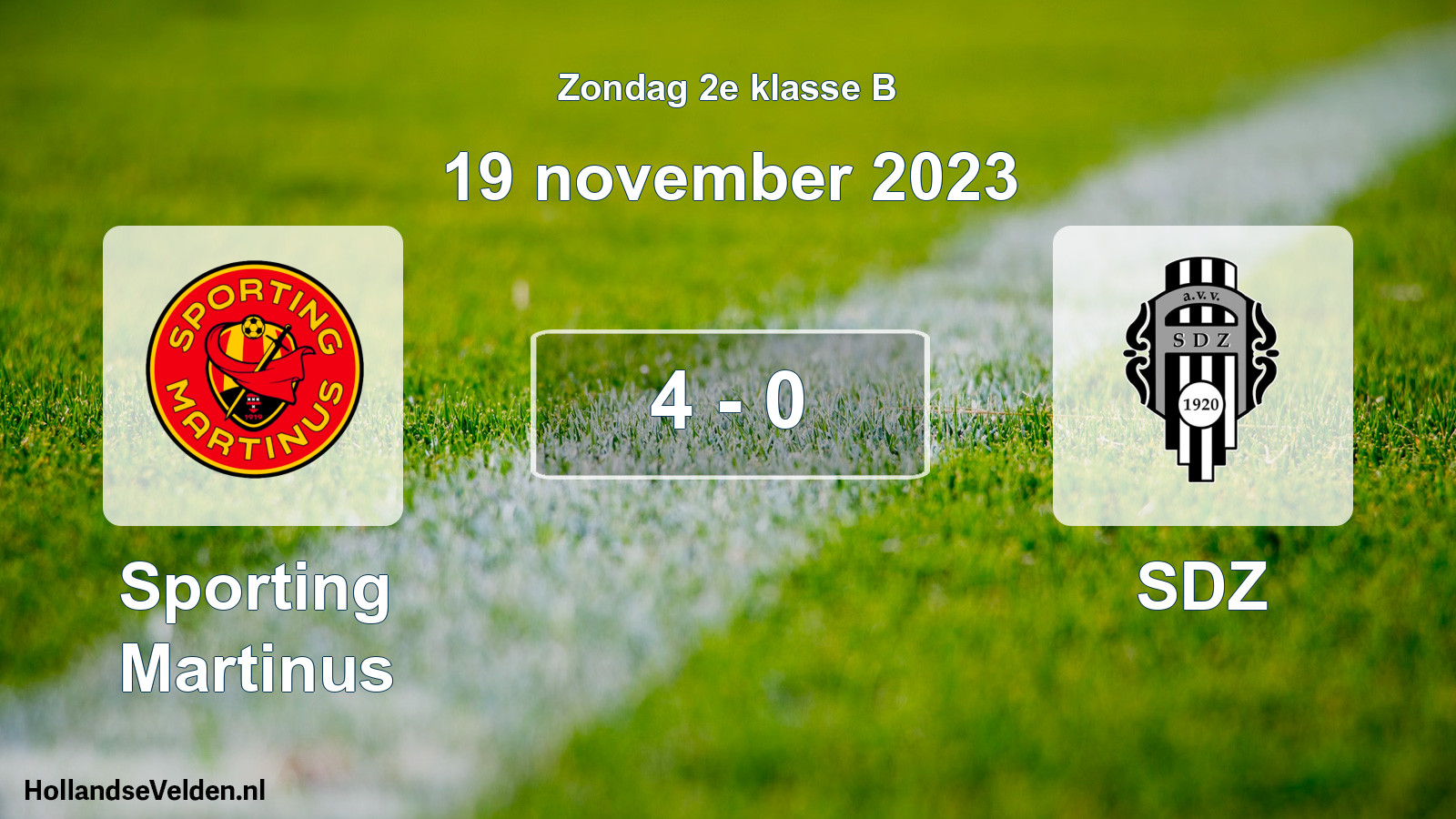 Total number of matches played: Sporting Martinus - SDZ 4 - 0 (19 November 2023)