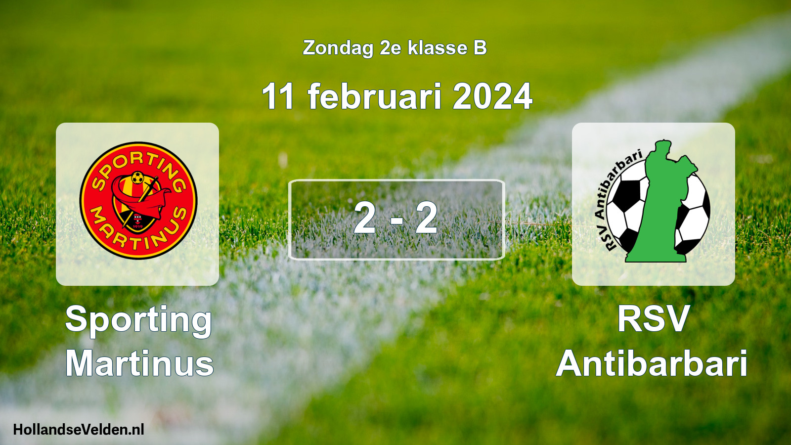Total number of matches played: Sporting Martinus - RSV Antibarbari 2 - 2 (11 February 2024)