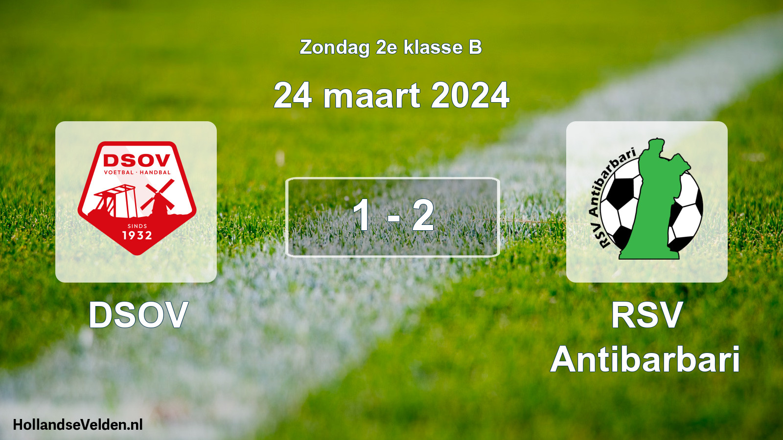 Total number of matches played: DSOV - RSV Antibarbari 1 - 2 (24 March 2024)