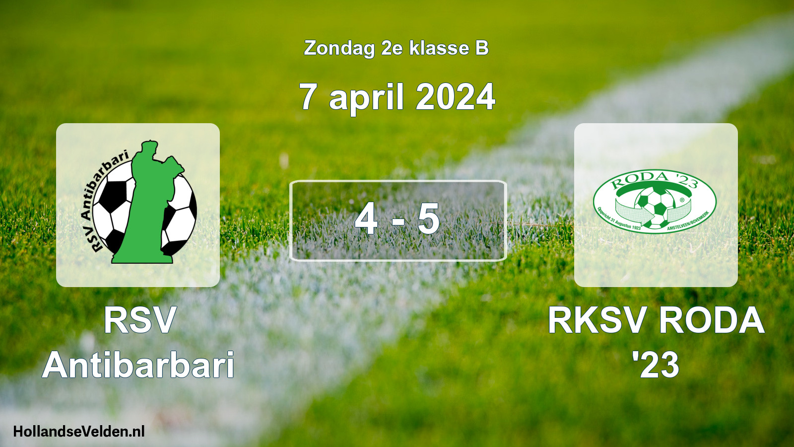 Total number of matches played: RSV Antibarbari - RKSV RODA '23 4 - 5 (7 April 2024)