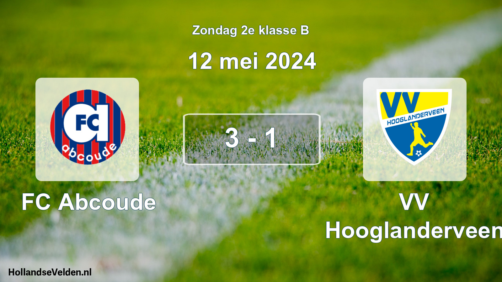 Total number of matches played: FC Abcoude - VV Hooglanderveen 3 - 1 (12 May 2024)