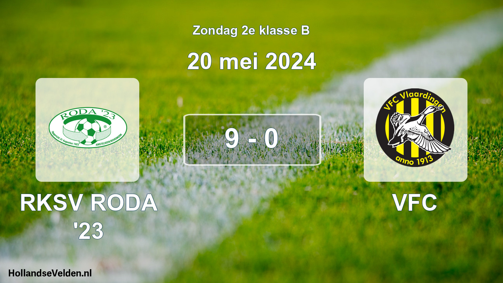 Total number of matches played: RKSV RODA '23 - VFC 9 - 0 (20 May 2024)