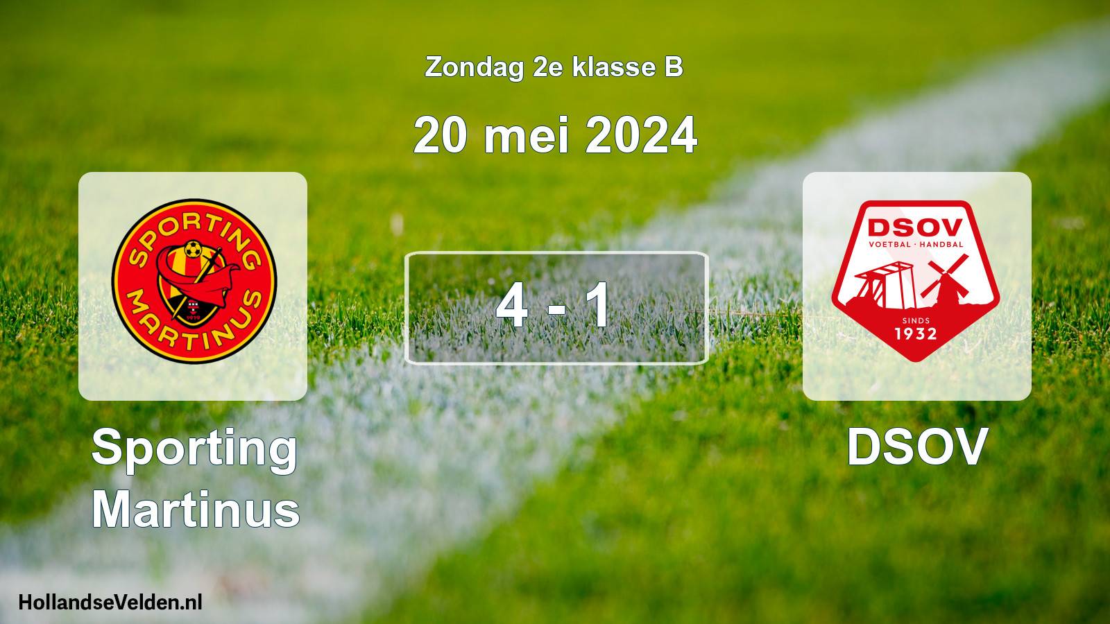 Total number of matches played: Sporting Martinus - DSOV 4 - 1 (20 May 2024)