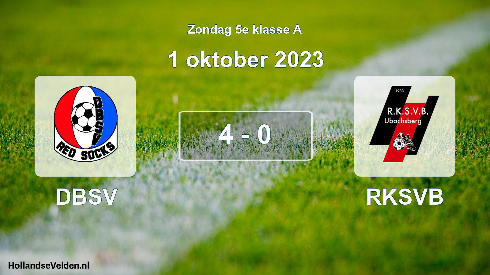 Total number of matches played: DBSV - RKSVB 4 - 0 (1 October 2023)