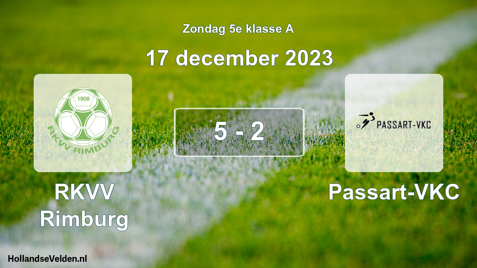 Total number of matches played: RKVV Rimburg - Passart-VKC 5 - 2 (17 December 2023)
