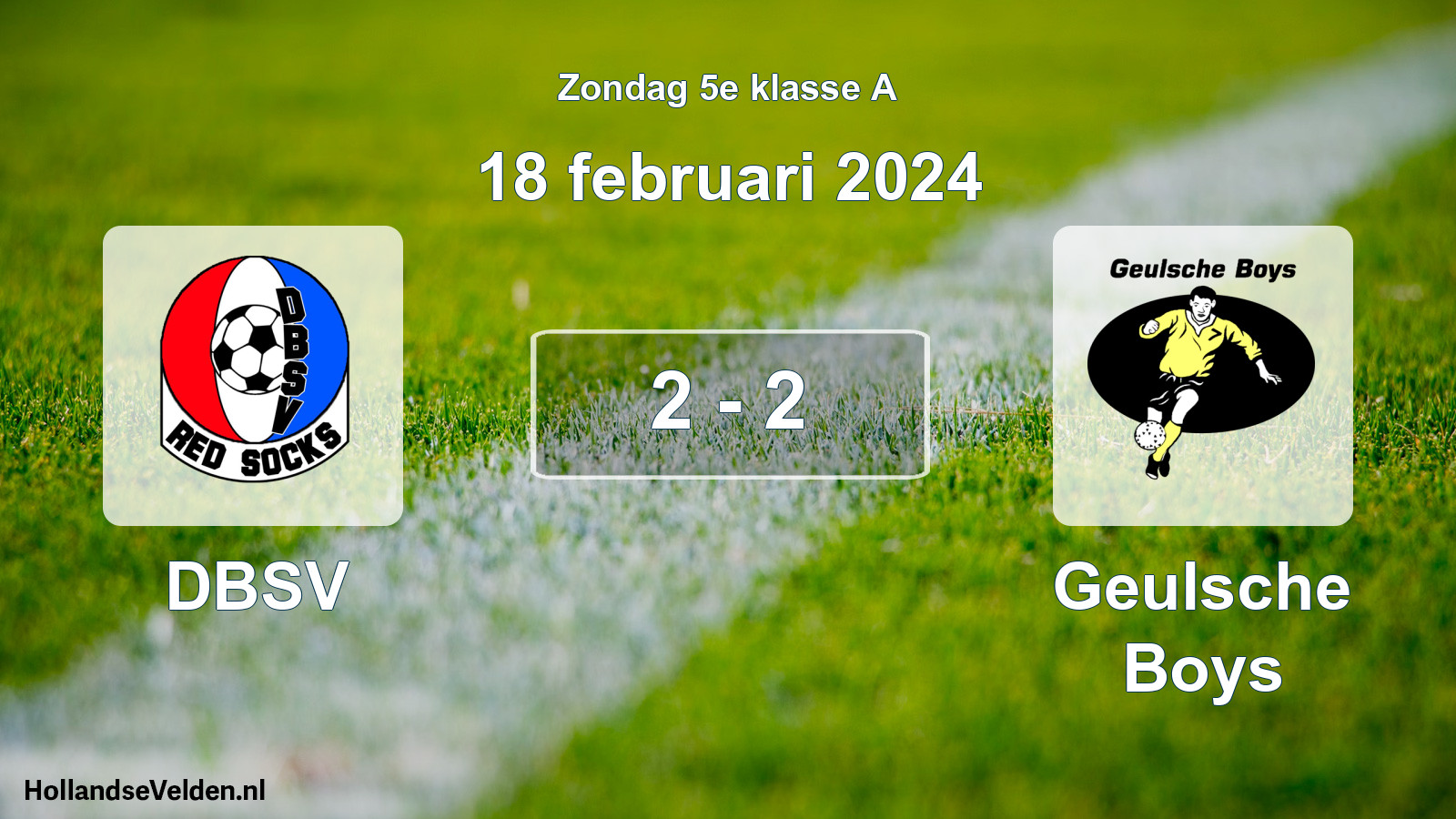Total number of matches played: DBSV - Geulsche Boys 2 - 2 (18 February 2024)