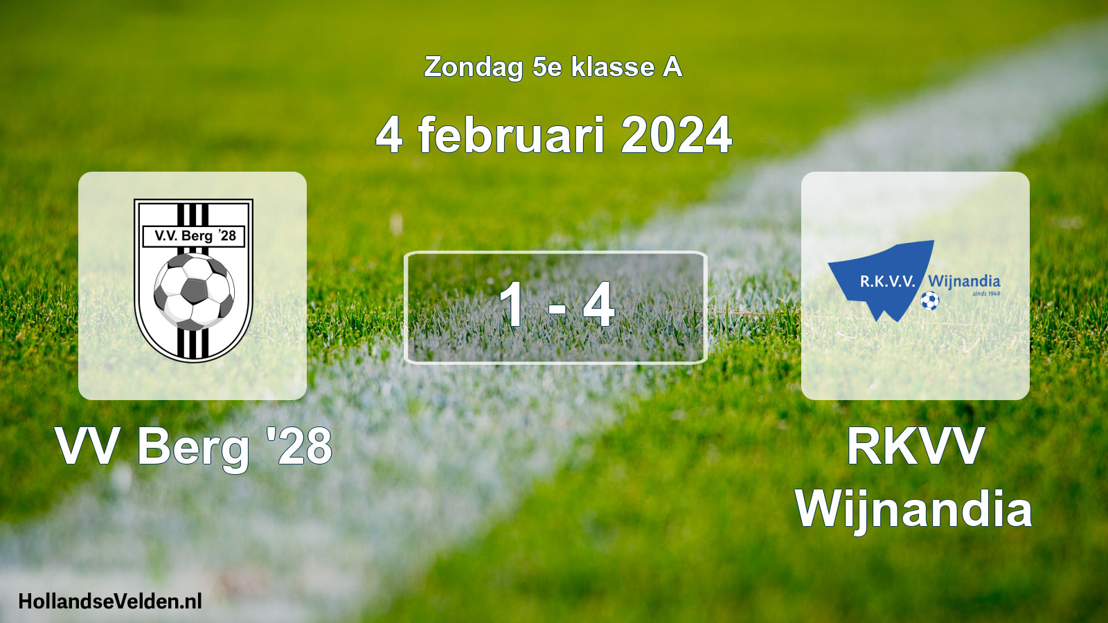 Total number of matches played: VV Berg '28 - RKVV Wijnandia 1 - 4 (4 February 2024)