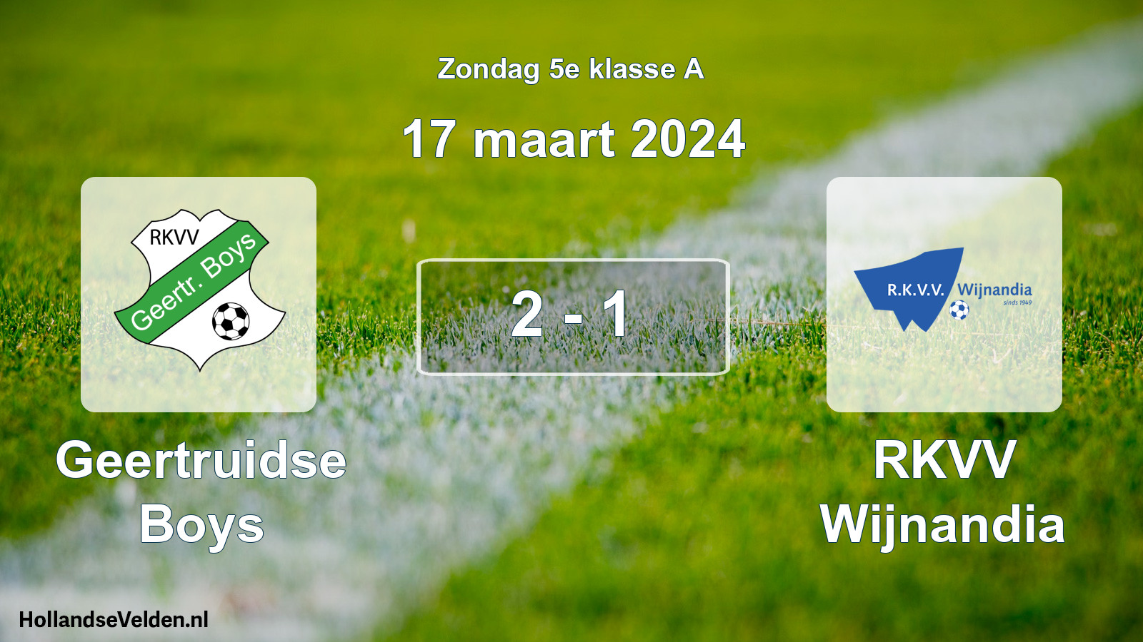 Total number of matches played: Geertruidse Boys - RKVV Wijnandia 2 - 1 (17 March 2024)
