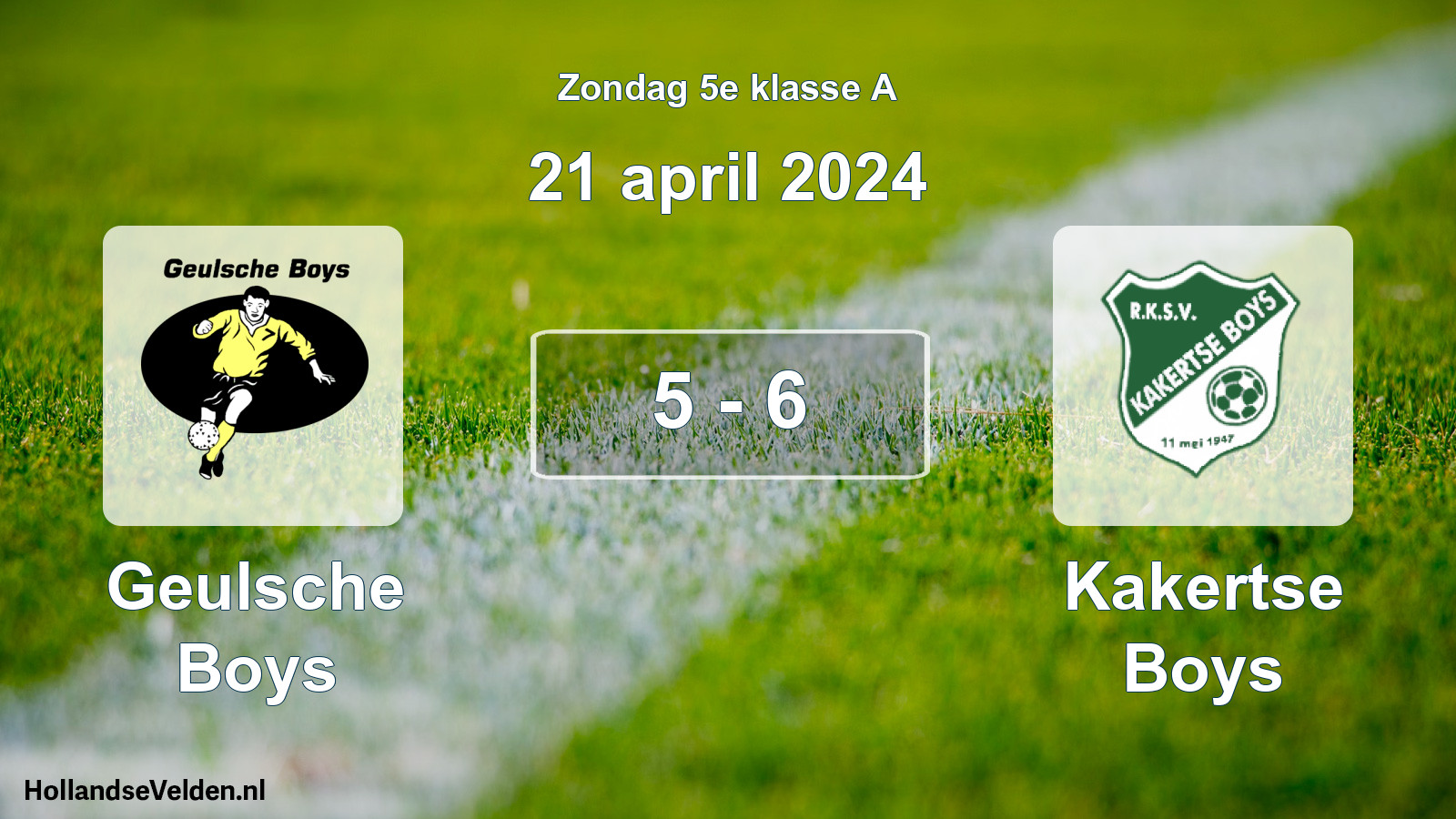 Total number of matches played: Geulsche Boys - Kakertse Boys 5 - 6 (21 April 2024)