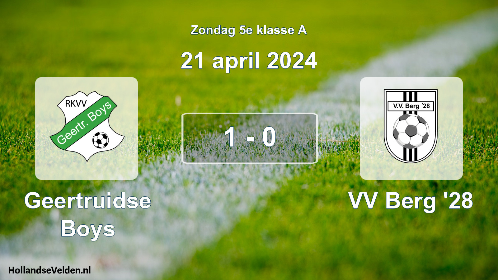 Total number of matches played: Geertruidse Boys - VV Berg '28 1 - 0 (21 April 2024)