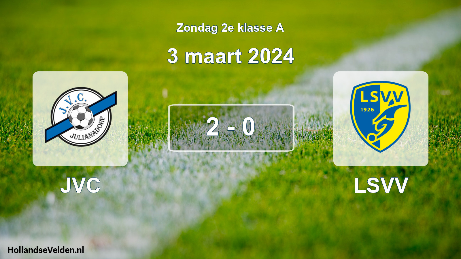 Total number of matches played: JVC - LSVV 2 - 0 (3 March 2024)