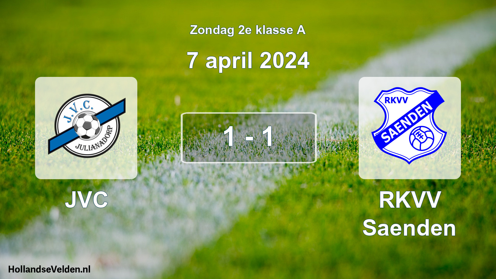 Total number of matches played: JVC - RKVV Saenden 1 - 1 (7 April 2024)