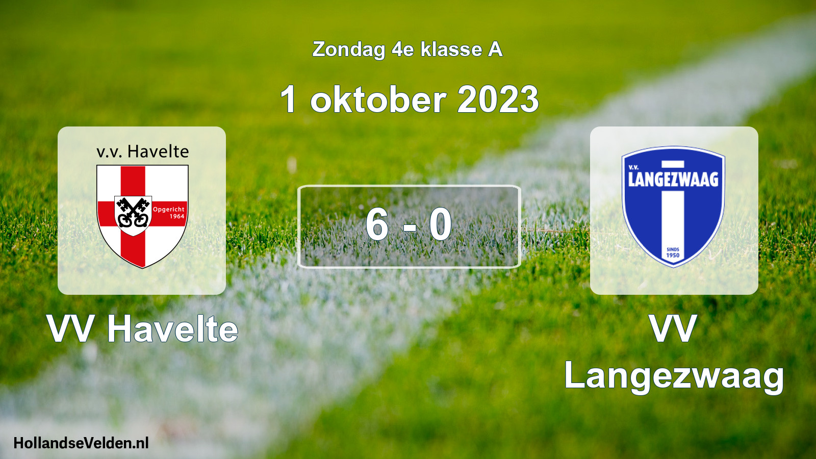 Total number of matches played: VV Havelte - VV Langezwaag 6 - 0 (1 October 2023)