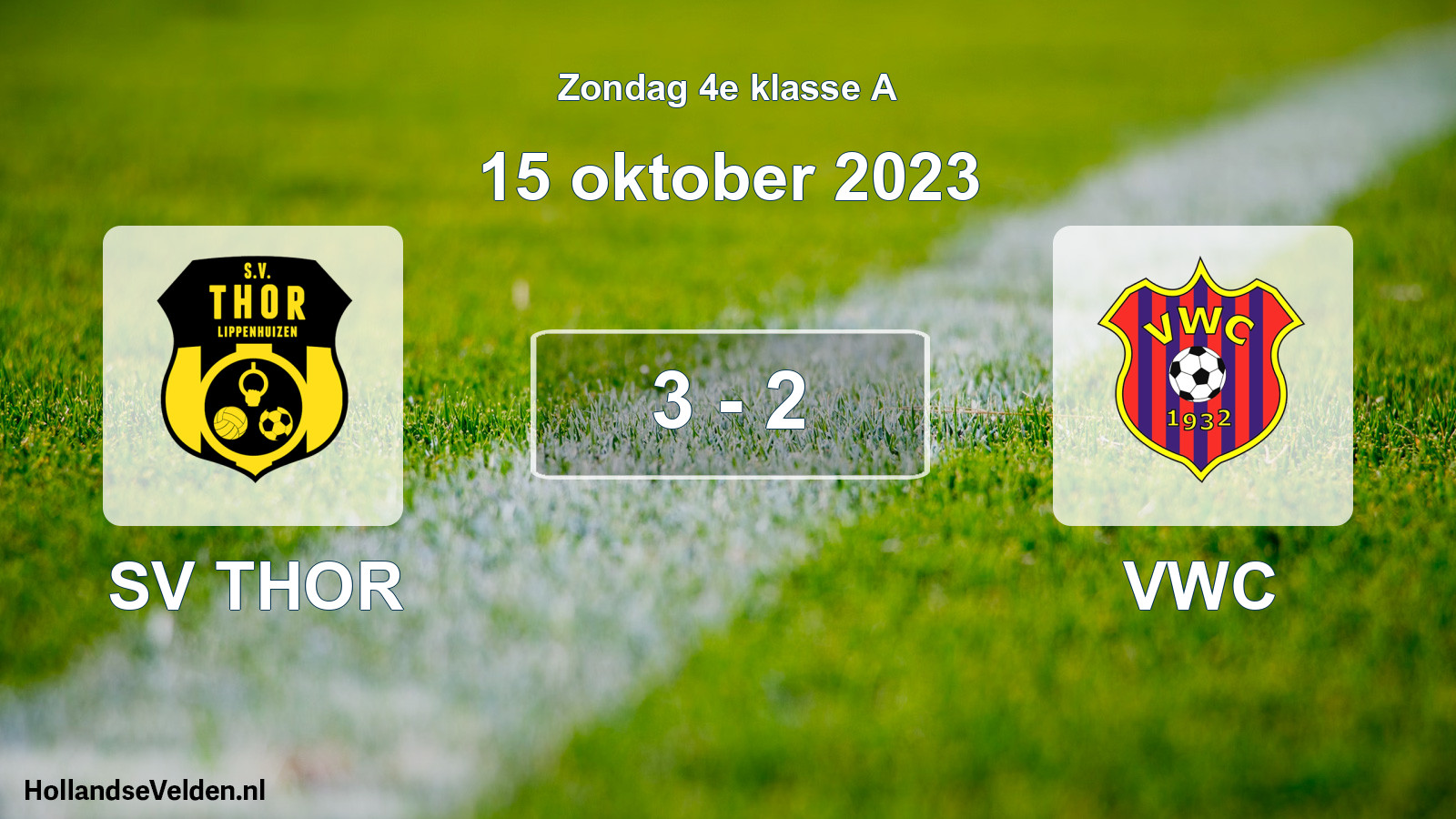 Total number of matches played: SV THOR - VWC 3 - 2 (15 October 2023)