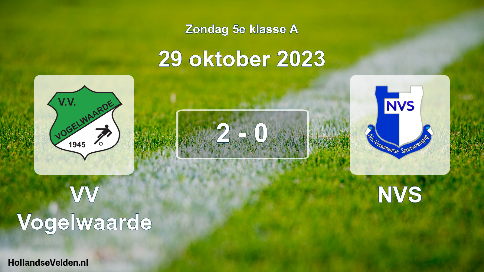 Total number of matches played: VV Vogelwaarde - NVS 2 - 0 (29 October 2023)