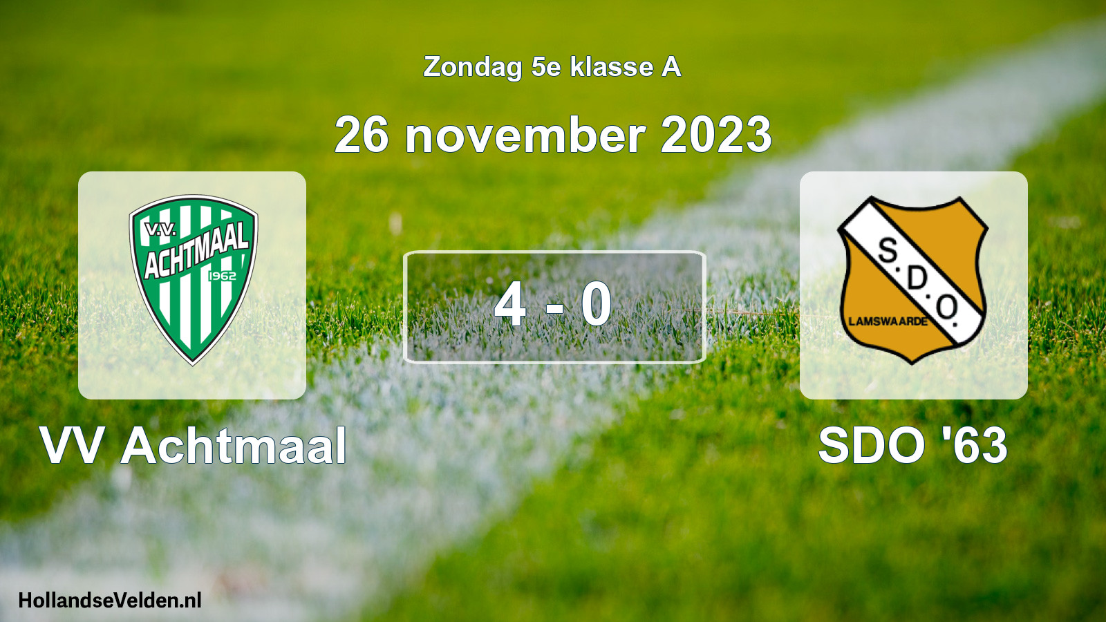 Total number of matches played: VV Achtmaal - SDO '63 4 - 0 (26 November 2023)
