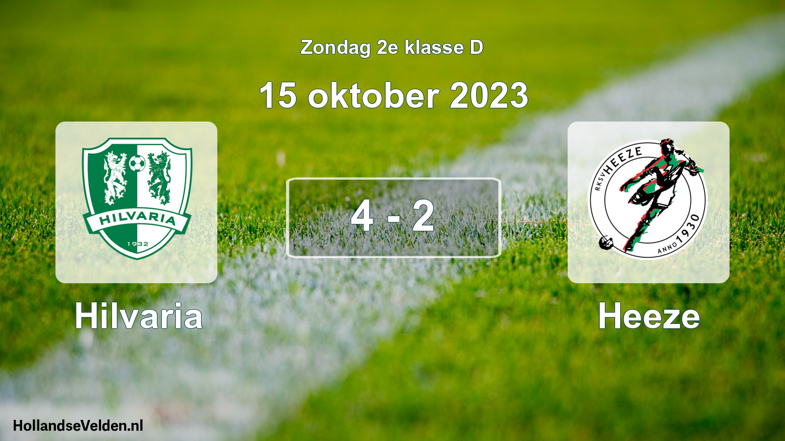 Total number of matches played: Hilvaria - Heeze 4 - 2 (15 October 2023)