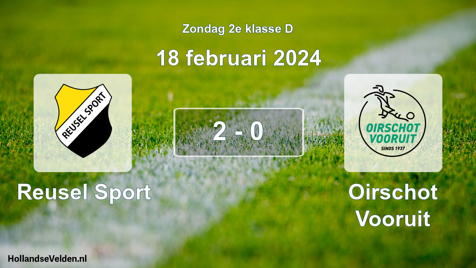 Total number of matches played: Reusel Sport - Oirschot Vooruit 2 - 0 (18 February 2024)