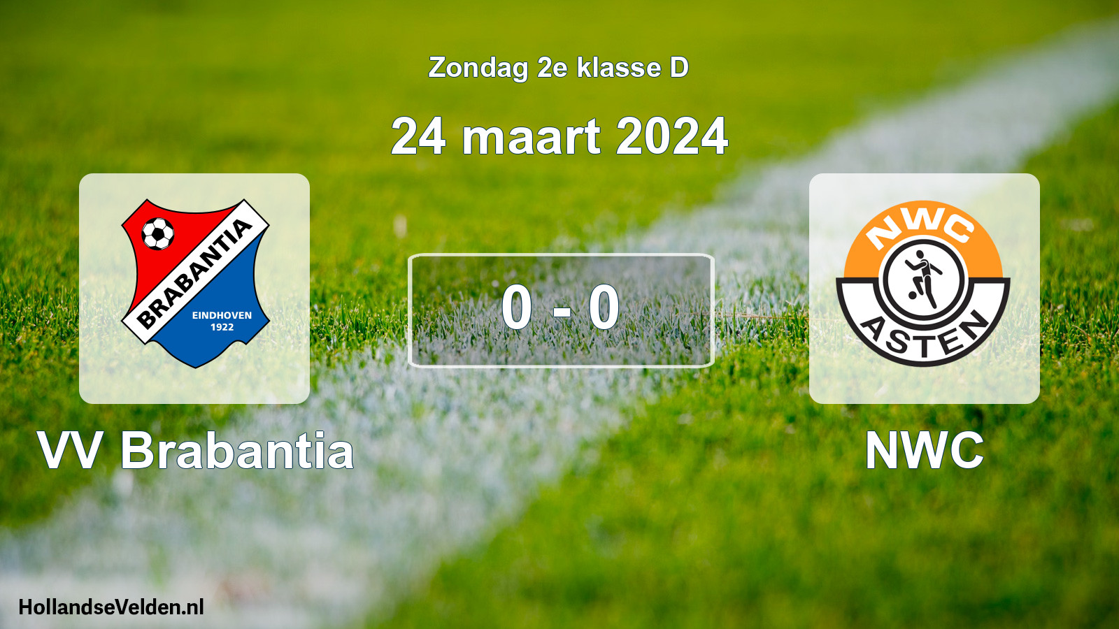 Total number of matches played: VV Brabantia - NWC 0 - 0 (24 March 2024)