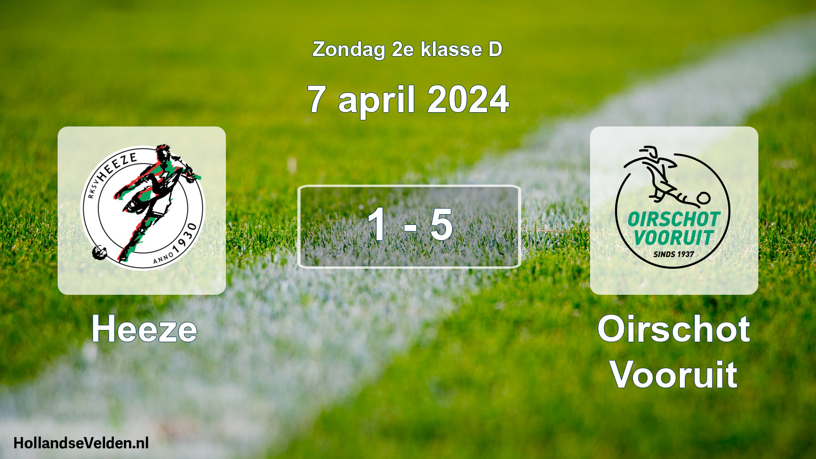 Total number of matches played: Heeze - Oirschot Vooruit 1 - 5 (7 April 2024)