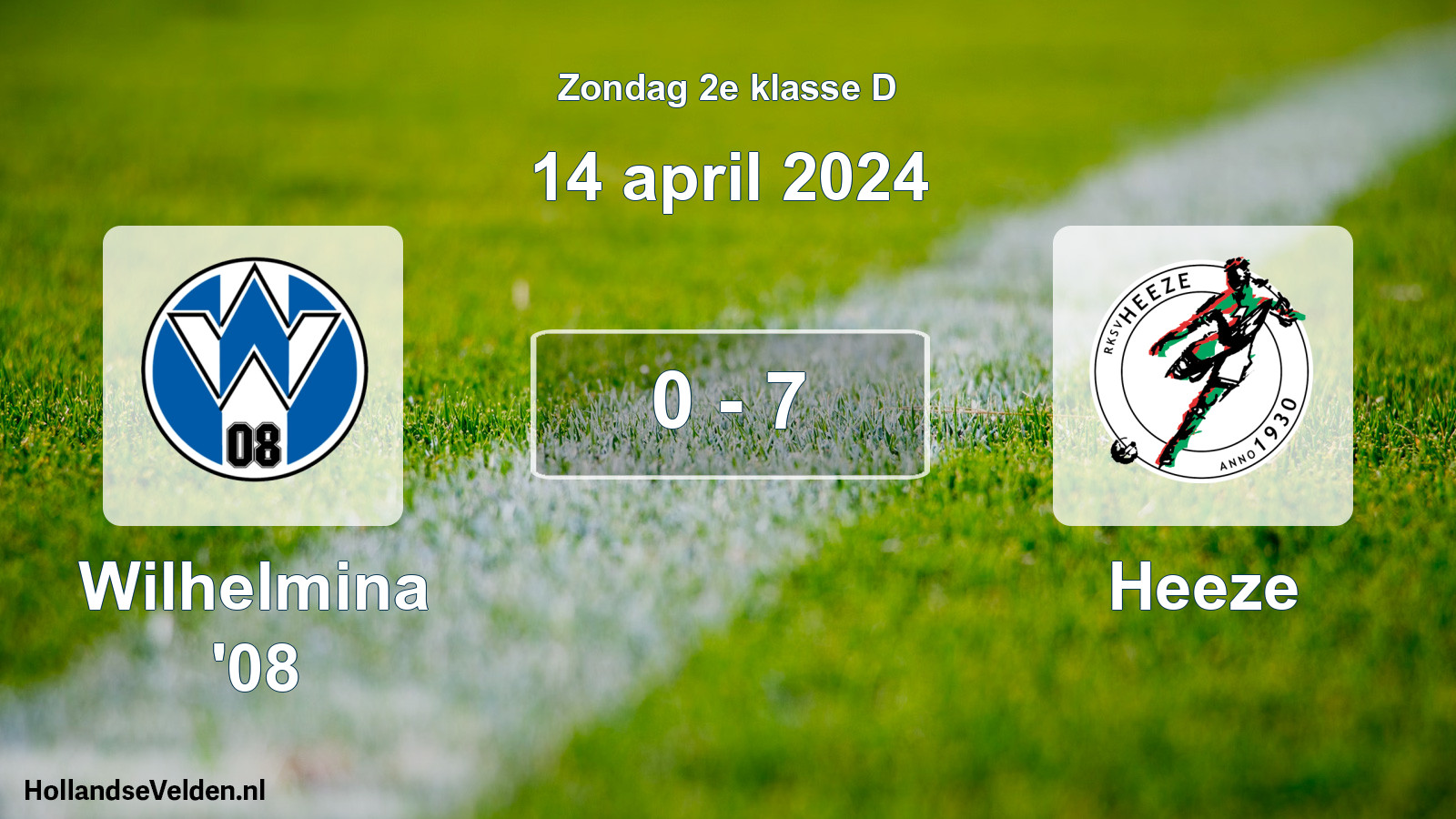 Total number of matches played: Wilhelmina '08 - Heeze 0 - 7 (14 April 2024)