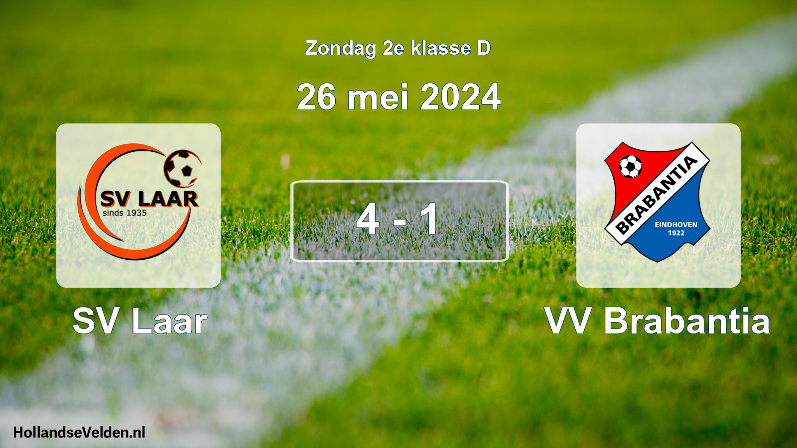 Total number of matches played: SV Laar - VV Brabantia 4 - 1 (26 May 2024)