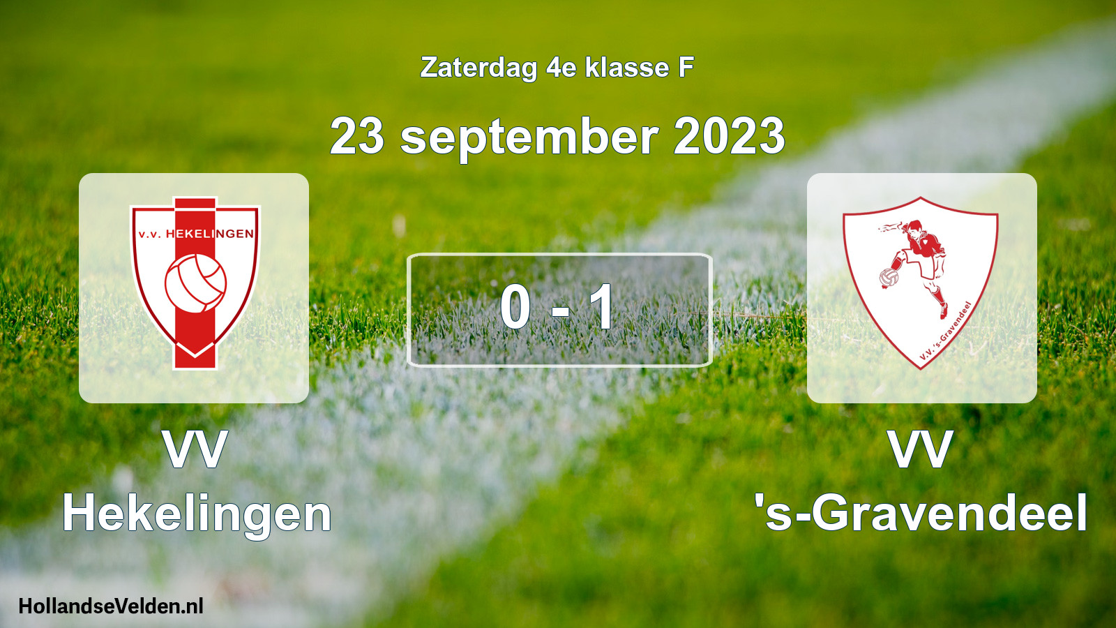 Total number of matches played: VV Hekelingen - VV 's-Gravendeel 0 - 1 (23 September 2023)
